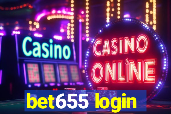 bet655 login